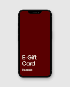 True ClassicTrue Classic E-Gift Card