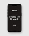True Classic E-Gift Card displayed on iPhone screen with slogan.